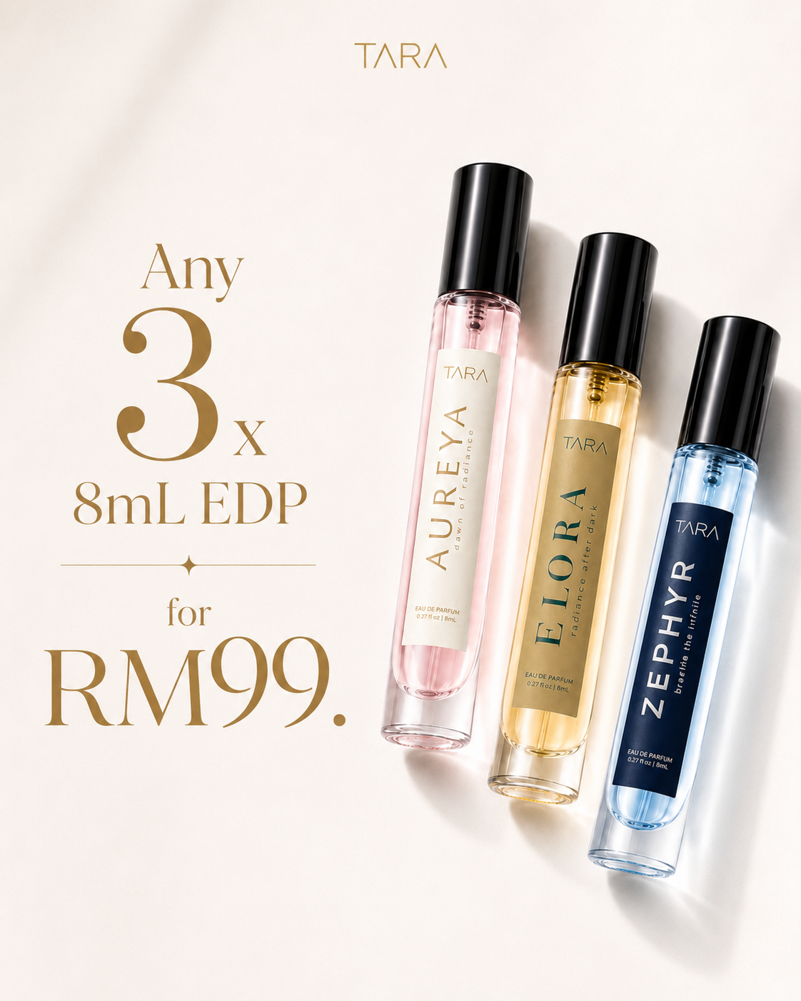 TARA 8mL pop-up launch special showing any 3 x 8mL EDP for RM99.